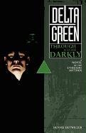 Delta Green: Through a Glass, Darkly Detwiller Dennis