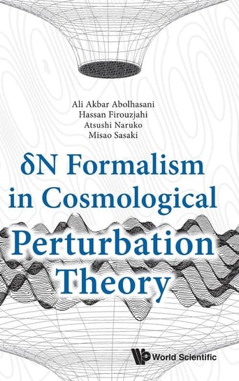 Delta N Formalism in Cosmological Perturbation Theory Ali Akbar Abolhasani