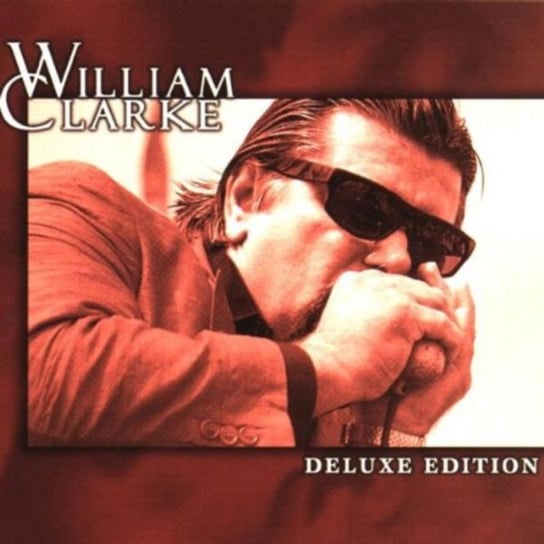 Deluxe Edition William Clarke