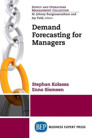 Demand Forecasting for Managers Kolassa Stephan