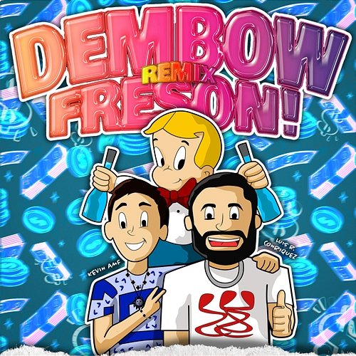 Dembow Fresón "Remix" KEVIN AMF, Luis R Conriquez