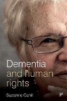 Dementia and human rights Cahill Suzanne