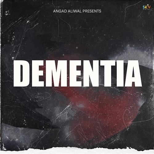 Dementia Angad Aliwal