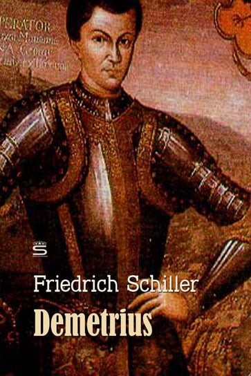 Demetrius Schiller Friedrich