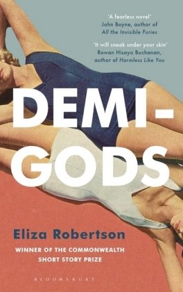 Demi-Gods Robertson Eliza