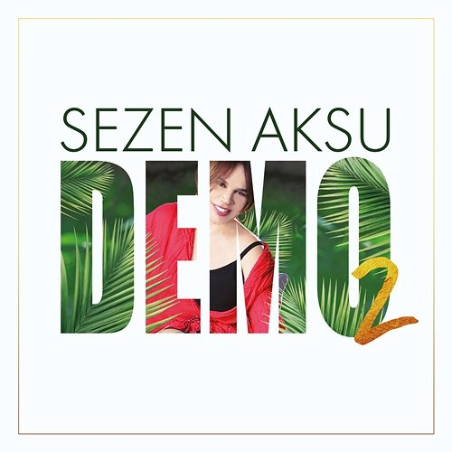 DEMO 2 Sezen Aksu