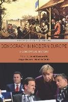Democracy in Modern Europe: A Conceptual History Berghahn Books Inc.