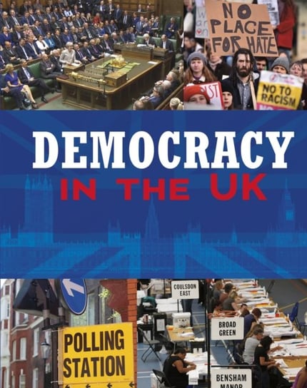 Democracy in the United Kingdom Dickmann Nancy