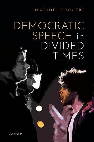Democratic Speech in Divided Times Opracowanie zbiorowe