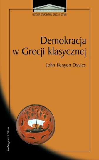 Demokracja w Grecji klasycznej Davies John