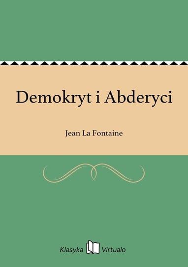 Demokryt i Abderyci La Fontaine Jean