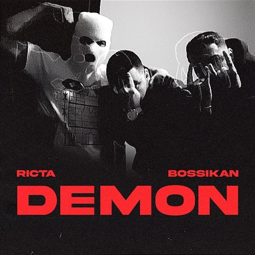 Demon Bossikan, Ricta, Chico Beatz