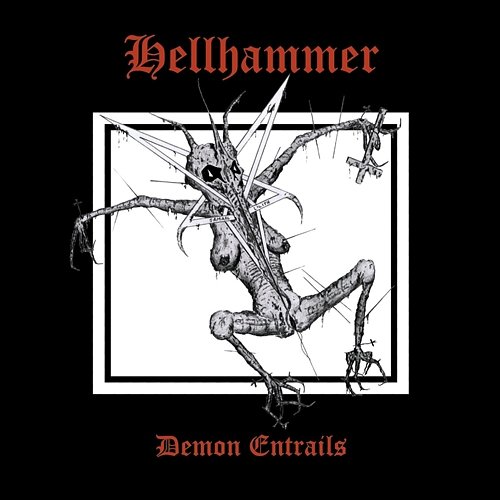 Demon Entrails Hellhammer