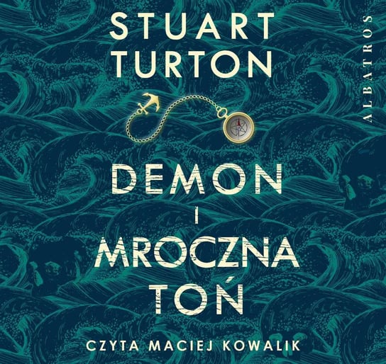 Demon i mroczna toń Turton Stuart