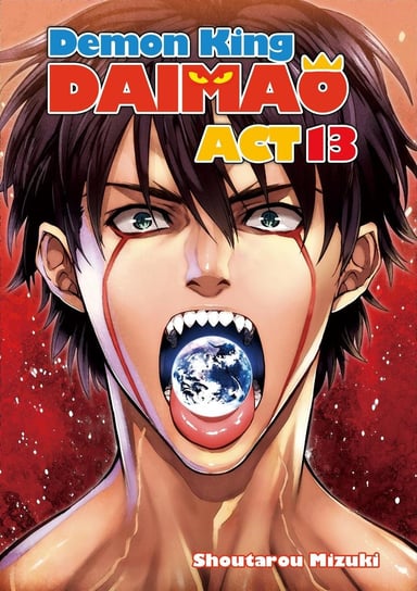 Demon King Daimaou: Volume 13 Mizuki Shoutarou
