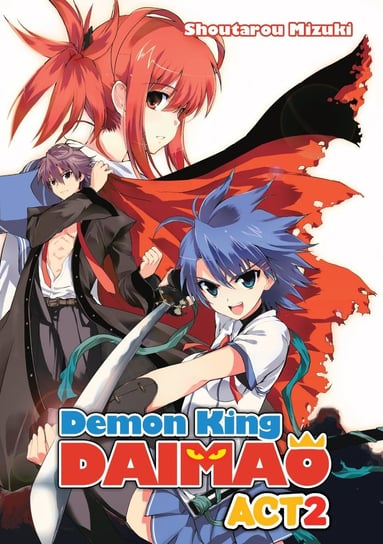 Demon King Daimaou: Volume 2 Mizuki Shoutarou