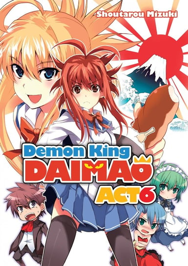 Demon King Daimaou. Volume 6 Mizuki Shoutarou