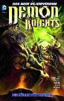 Demon Knights 02: Die Hölle von Avalon Cornell Paul, Neves Diogenes