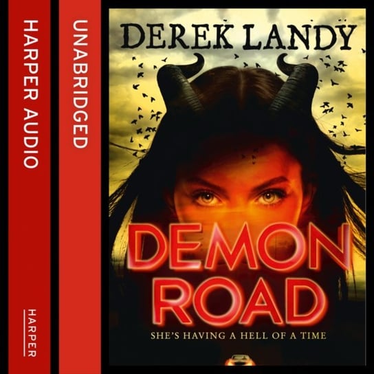 Demon Road (The Demon Road Trilogy, Book 1) Landy Derek