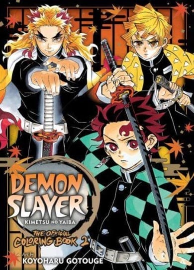 Demon Slayer: Kimetsu no Yaiba: The Official Coloring Book 2 Viz Media, Subs. of Shogakukan Inc