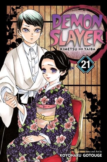 Demon Slayer. Kimetsu no Yaiba. Volume 21 Gotouge Koyoharu