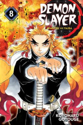 Demon Slayer: Kimetsu no Yaiba. Volume 8 Gotouge Koyoharu