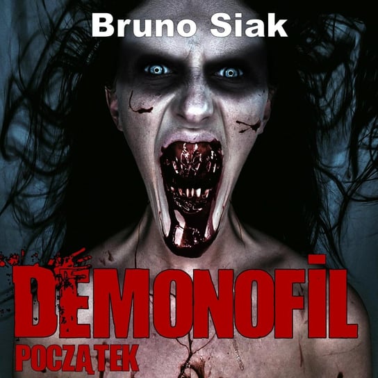 Demonofil. Początek Bruno Siak