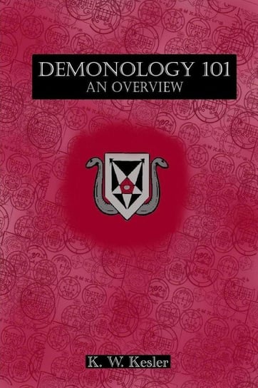 Demonology 101 Kesler K. W.