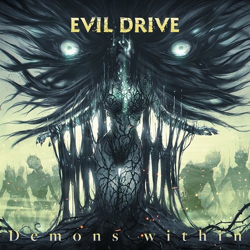 Demons Within Evil Drive
