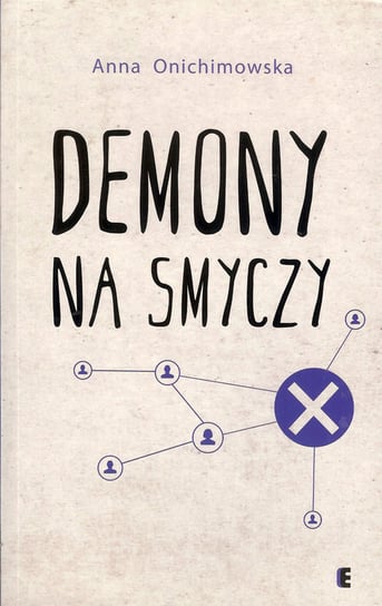 Demony na smyczy Onichimowska Anna