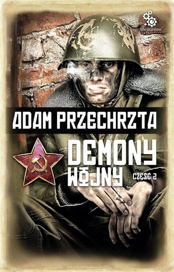 Demony wojny. Część 2 - audiobook Przechrzta Adam