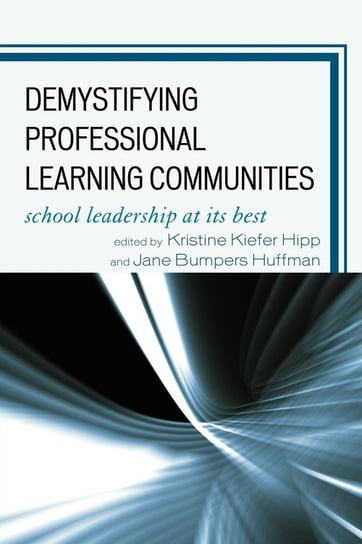 Demystifying Professional Learning Communities Null
