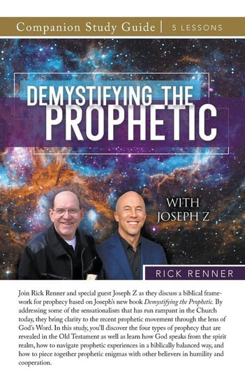 Demystifying the Prophetic Study Guide Renner Rick