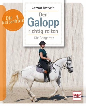 Den Galopp richtig reiten Müller Rüschlikon