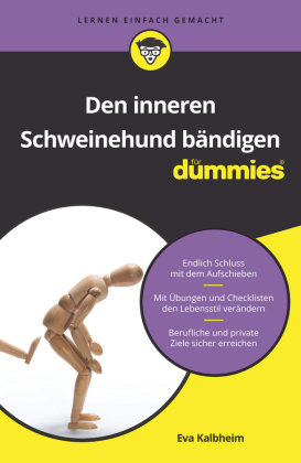 Den inneren Schweinehund bändigen für Dummies Wiley-VCH Dummies