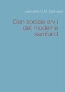 Den sociale arv i det moderne samfund Damsted Jeannette M. C.