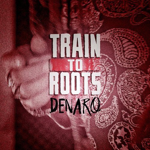 DENARO Train to Roots