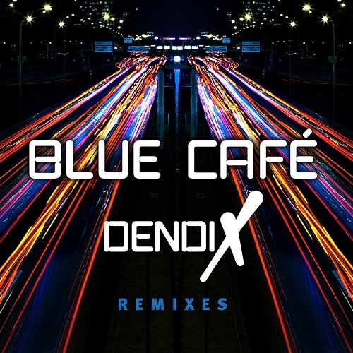 Dendix Blue Cafe