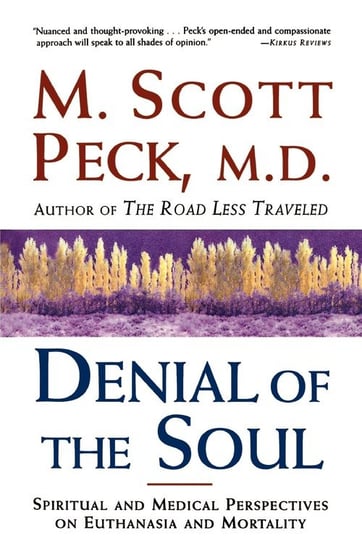 Denial of the Soul Peck M. Scott