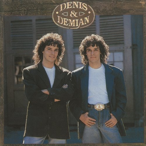 Denis & Demian Denis, Demian