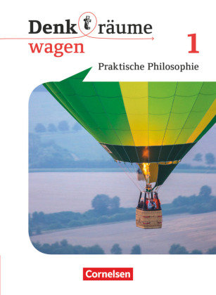 Denk(t)räume wagen - Nordrhein-Westfalen - Band 1 Schülerbuch. Bd.1 Cornelsen Verlag
