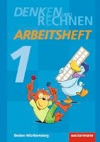 Denken und Rechnen 1. Arbeitsheft. Baden-Württemberg Westermann Schulbuch, Westermann Schulbuchverlag