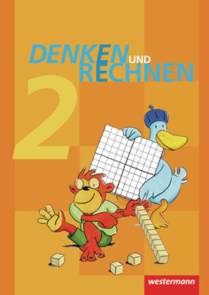 Denken und Rechnen 2. Schülerband. Grundschulen in Hamburg, Bremen, Hessen, Niedersachsen, Nordrhein-Westfalen, Rheinland-Pfalz, Saarland und Schleswig-Holstein Westermann Schulbuch, Westermann Schulbuchverlag