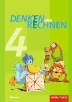 Denken und Rechnen 4. Schülerband. Grundschulen in Bayern Westermann Schulbuch, Westermann Schulbuchverlag
