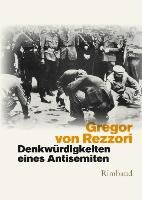 Denkwürdigkeiten eines Antisemiten Rezzori Gregor