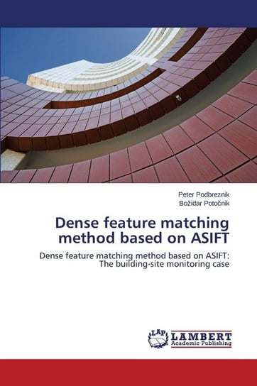 Dense feature matching method based on ASIFT Podbreznik Peter