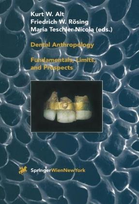 Dental Anthropology Kurt W. Alt