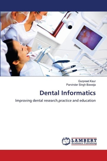 Dental Informatics Kaur Gurpreet