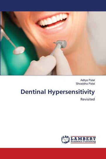 Dentinal Hypersensitivity Patel Aditya