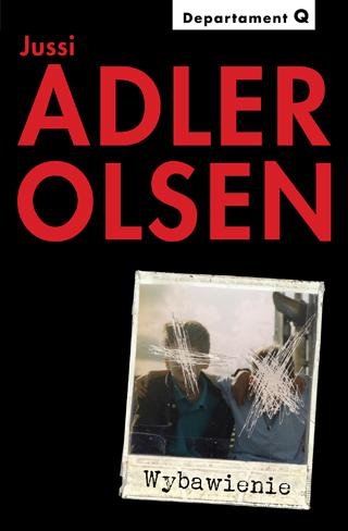 Departament Q. Tom 3. Wybawienie Adler-Olsen Jussi